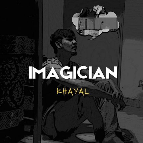 Imagician Khayal MP3 Download